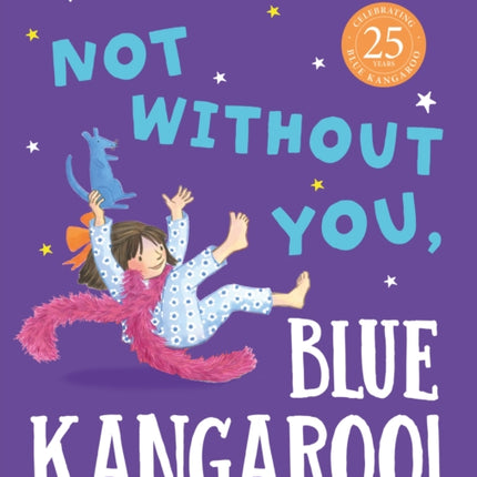 Not Without You, Blue Kangaroo (Blue Kangaroo)