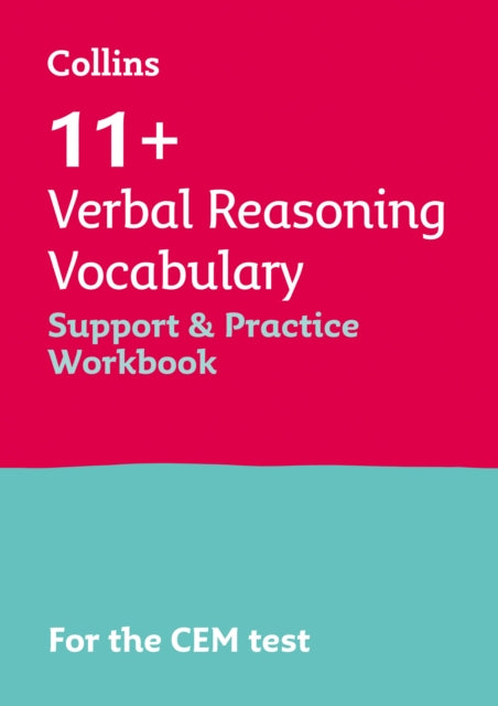 Collins 11+ – 11+ Verbal Reasoning Vocabulary Support and Practice Workbook: For the 2024 CEM Tests