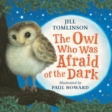 The Owl Who Was Afraid of the Dark