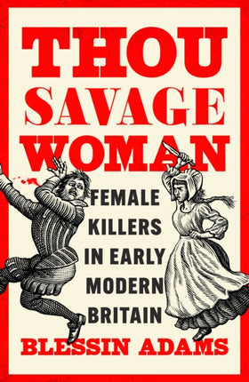 Thou Savage Woman