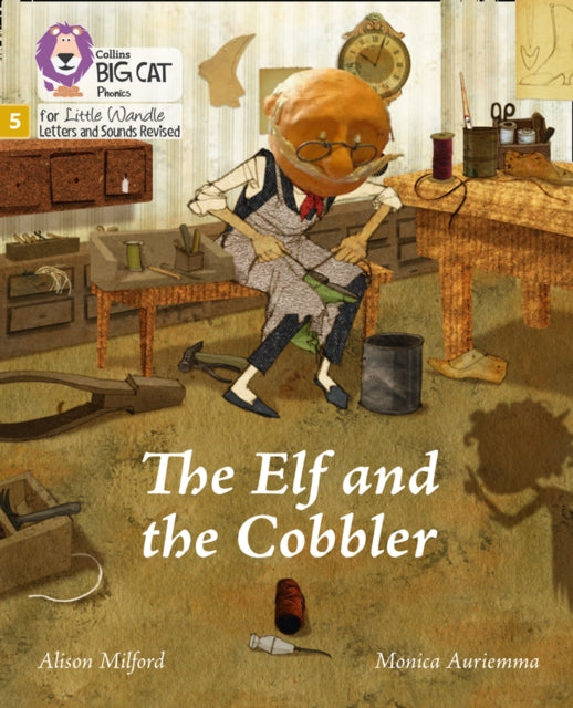 The Elf and the Cobbler: Phase 5 Set 1 (Big Cat Phonics for Little Wandle Letters and Sounds Revised)