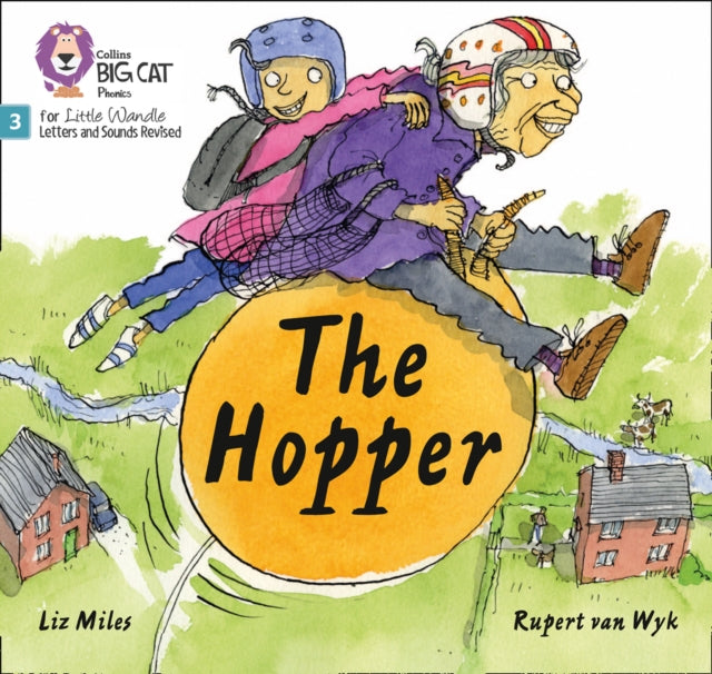 The Hopper: Phase 3 Set 2 (Big Cat Phonics for Little Wandle Letters and Sounds Revised)