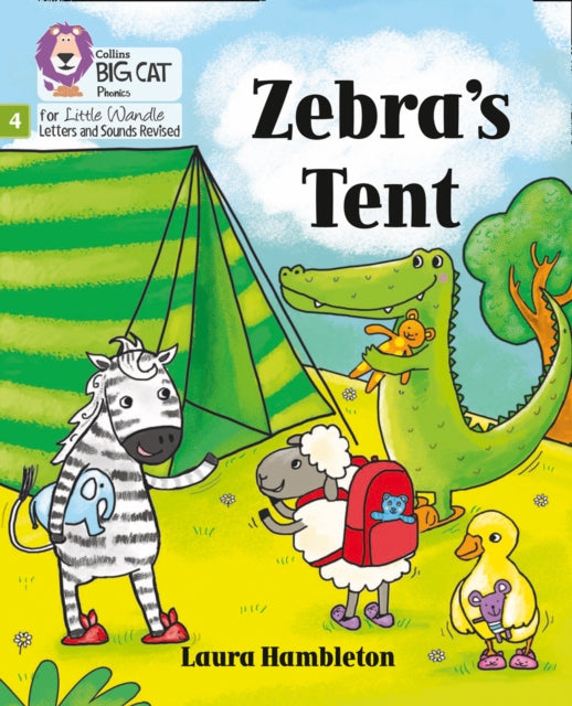 Zebra's Tent: Phase 4 Set 2 (Big Cat Phonics for Little Wandle Letters and Sounds Revised)