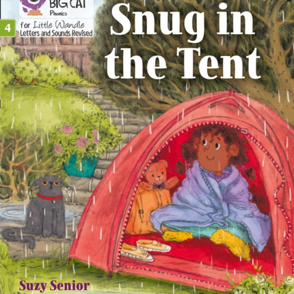 Snug in the Tent: Phase 4 Set 1 (Big Cat Phonics for Little Wandle Letters and Sounds Revised)