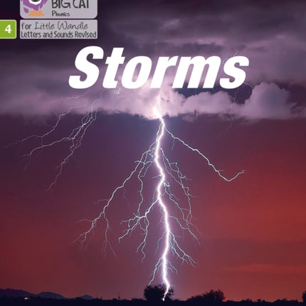 Storms: Phase 4 Set 2 (Big Cat Phonics for Little Wandle Letters and Sounds Revised)