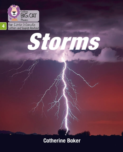 Storms: Phase 4 Set 2 (Big Cat Phonics for Little Wandle Letters and Sounds Revised)