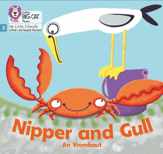 Nipper and Gull: Phase 3 Set 2 (Big Cat Phonics for Little Wandle Letters and Sounds Revised)