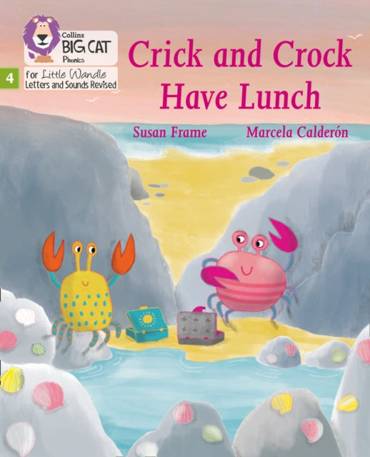 Crick and Crock Have Lunch: Phase 4 Set 1 (Big Cat Phonics for Little Wandle Letters and Sounds Revised)