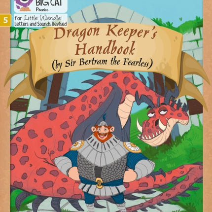 Dragon Keeper’s Handbook: Phase 5 Set 1 (Big Cat Phonics for Little Wandle Letters and Sounds Revised)