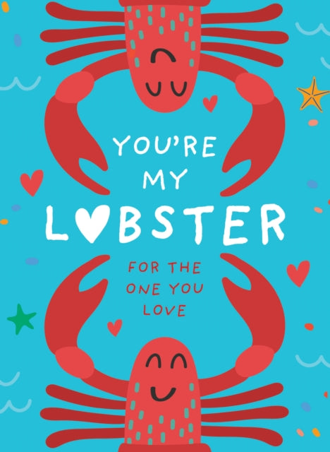 Youre My Lobster