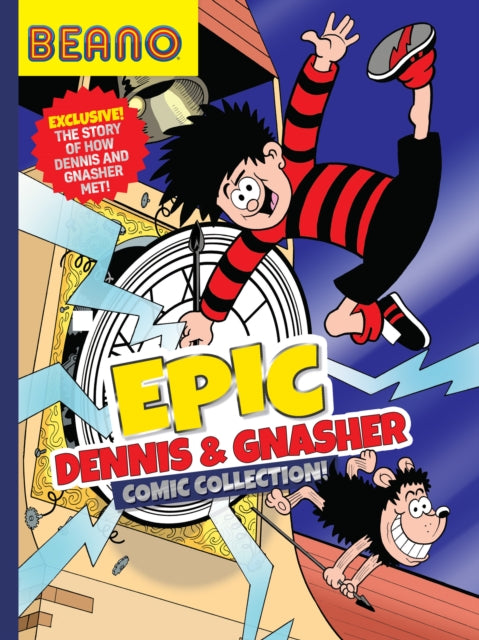 Beano Epic Dennis & Gnasher Comic Collection (Beano Collection)