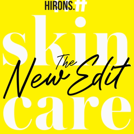 Skincare: The New Edit