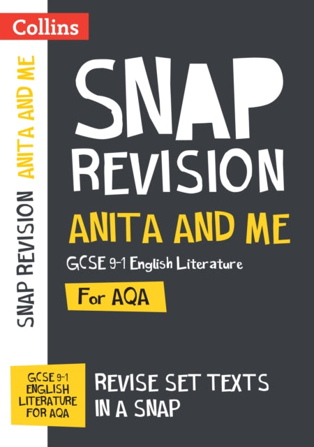 Anita and Me AQA GCSE 9-1 English Literature Text Guide: Ideal for the 2024 and 2025 exams (Collins GCSE Grade 9-1 SNAP Revision)