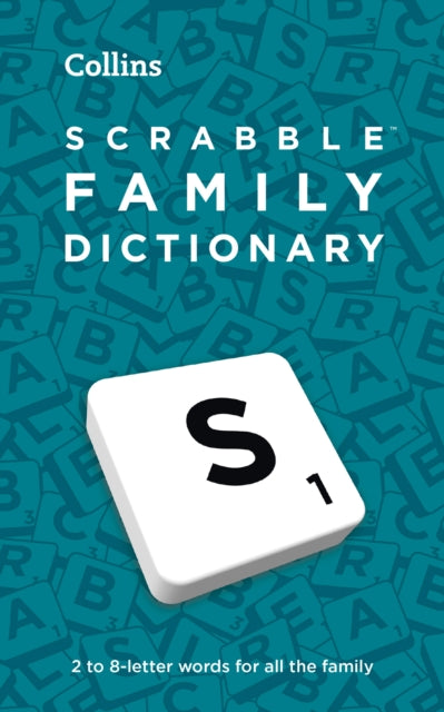 SCRABBLE™ Family Dictionary: The family-friendly SCRABBLE™ dictionary