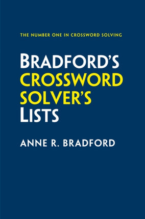 Bradfords Crossword Solvers Lists More than 100000 solutions for cryptic and quick puzzles in 500 subject lists