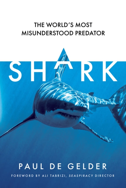 Shark: The world’s most misunderstood predator