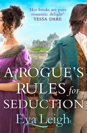 A Rogue’s Rules for Seduction (Last Chance Scoundrels, Book 3)