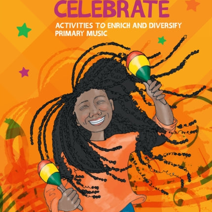 Collins Primary Music – Listen & Celebrate: Activities to enrich and diversify primary music