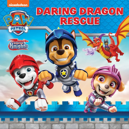 PAW Patrol: Daring Dragon Rescue Picture Book