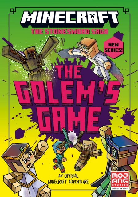 MINECRAFT: The Golem’s Game (Stonesword Saga, Book 5)