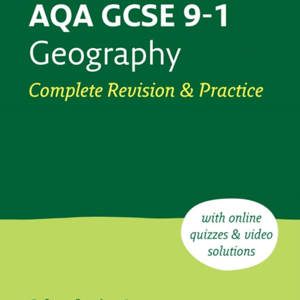 AQA GCSE 9-1 Geography Complete Revision & Practice: Ideal for the 2024 and 2025 exams (Collins GCSE Grade 9-1 Revision)