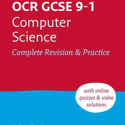 OCR GCSE 9-1 Computer Science Complete Revision & Practice: Ideal for the 2024 and 2025 exams (Collins GCSE Grade 9-1 Revision)