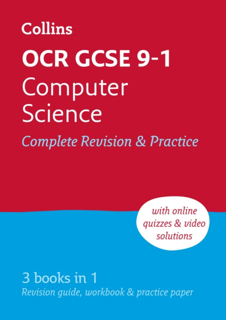 OCR GCSE 9-1 Computer Science Complete Revision & Practice: Ideal for the 2024 and 2025 exams (Collins GCSE Grade 9-1 Revision)