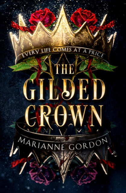 The Gilded Crown (The Raven’s Trade, Book 1)