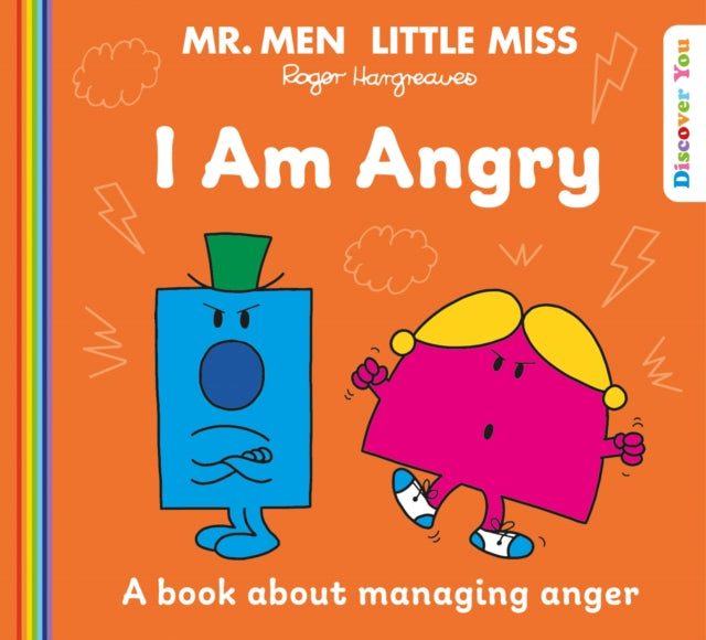 Mr. Men Little Miss: I am Angry (Mr. Men and Little Miss Discover You)