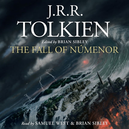 The Fall of Númenor: and Other Tales from the Second Age of Middle-earth