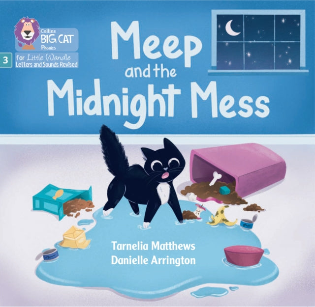 Meep and the Midnight Mess: Phase 3 Set 2 (Big Cat Phonics for Little Wandle Letters and Sounds Revised)