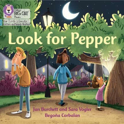 Look for Pepper: Phase 3 Set 1 (Big Cat Phonics for Little Wandle Letters and Sounds Revised)