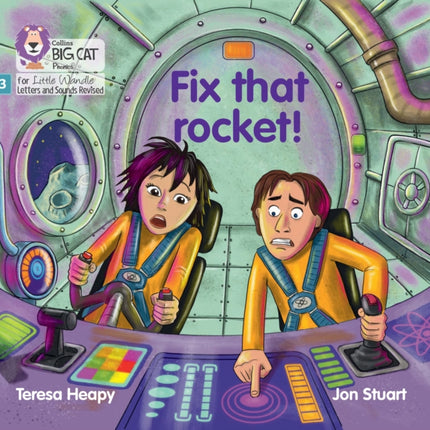 Fix that rocket!: Phase 3 Set 1 (Big Cat Phonics for Little Wandle Letters and Sounds Revised)