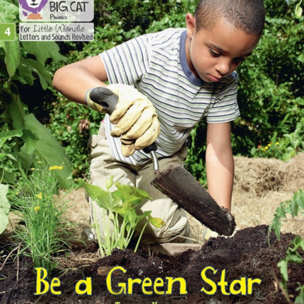 Be a Green Star: Phase 4 Set 2 Stretch and challenge (Big Cat Phonics for Little Wandle Letters and Sounds Revised)