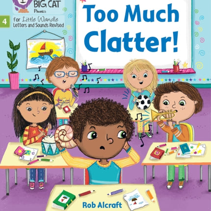 Too Much Clatter Phase 4 Set 2 Stretch and