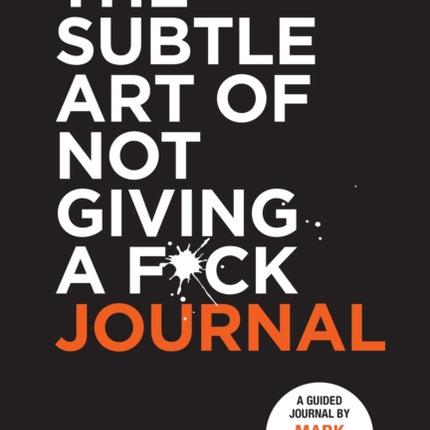 The Subtle Art of Not Giving a F*ck Journal