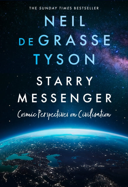 Starry Messenger: Cosmic Perspectives on Civilisation