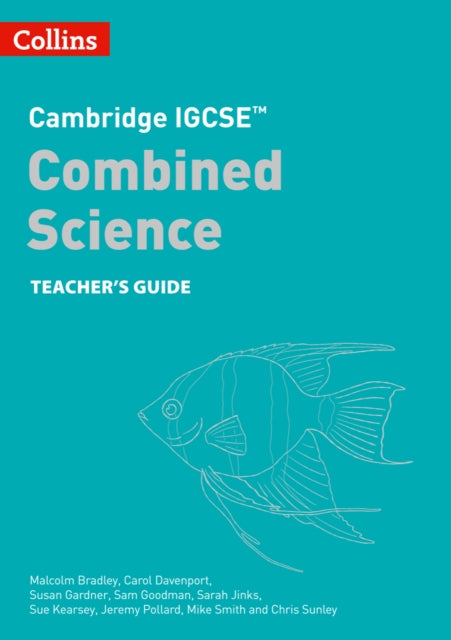 Cambridge IGCSE™ Combined Science Teacher Guide (Collins Cambridge IGCSE™)