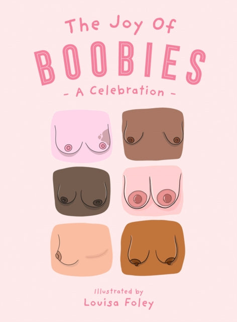 The Joy of Boobies: A Celebration