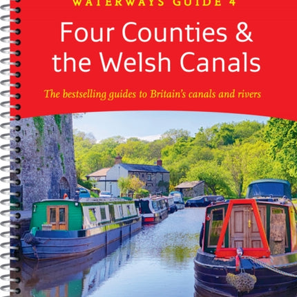 Four Counties and the Welsh Canals: For everyone with an interest in Britain’s canals and rivers (Collins Nicholson Waterways Guides)