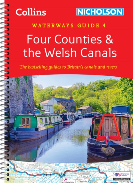 Four Counties and the Welsh Canals: For everyone with an interest in Britain’s canals and rivers (Collins Nicholson Waterways Guides)