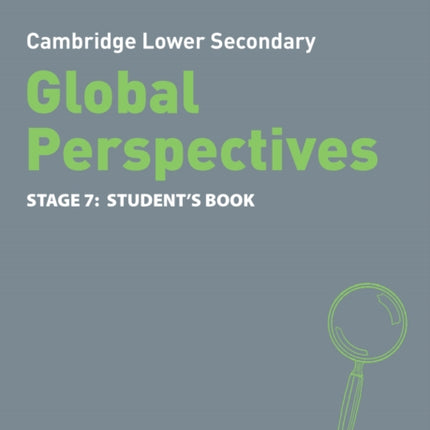 Collins Cambridge Lower Secondary Global Perspectives – Cambridge Lower Secondary Global Perspectives Student's Book: Stage 7