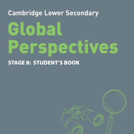 Collins Cambridge Lower Secondary Global Perspectives – Cambridge Lower Secondary Global Perspectives Student's Book: Stage 8