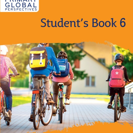 Collins International Primary Global Perspectives – Cambridge Primary Global Perspectives Student's Book: Stage 6