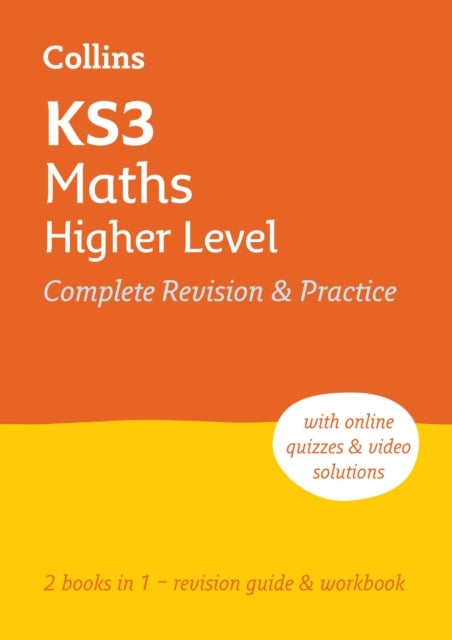 KS3 Maths Higher Level All-in-One Complete Revision and Practice: Ideal for Years 7, 8 and 9 (Collins KS3 Revision)