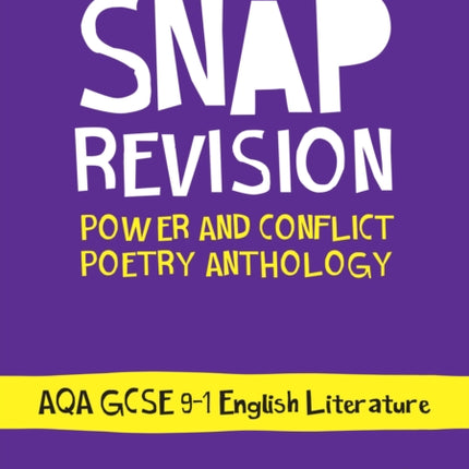 AQA Poetry Anthology Power and Conflict Revision Guide: Ideal for the 2024 and 2025 exams (Collins GCSE Grade 9-1 SNAP Revision)