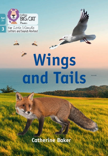 Big Cat Phonics for Little Wandle Letters and Sounds Revised – Age 7+ – Wings and Tails: Phase 3 Set 1 Blending practice