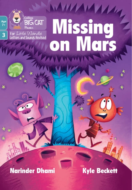 Big Cat Phonics for Little Wandle Letters and Sounds Revised – Age 7+ – Missing on Mars: Phase 3 Set 2