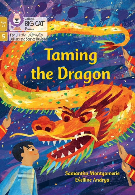 Big Cat Phonics for Little Wandle Letters and Sounds Revised – Age 7+ – Taming the Dragon: Phase 5 Set 2