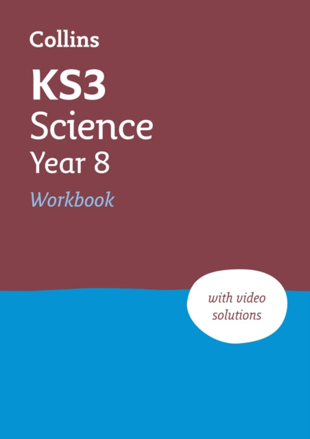 KS3 Science Year 8 Workbook: Ideal for Year 8 (Collins KS3 Revision)